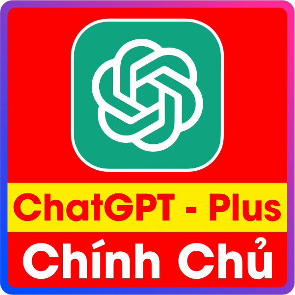 Chat GPT Plus (Nâng Chính Chủ - Bảo Hành)